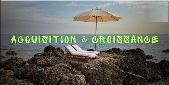 Acquisition & croissance