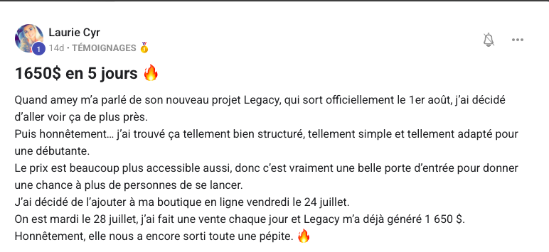 Témoignage de Laurie Cyr : 1 650 $ en 5 jours avec Legacy
